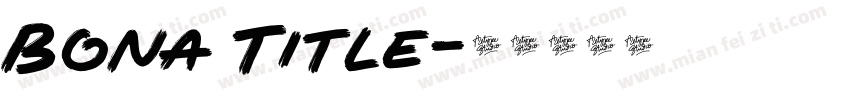 Bona Title字体转换